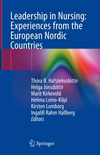 Omslagafbeelding: Leadership in Nursing: Experiences from the European Nordic Countries 9783030109639