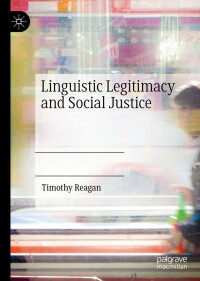 Cover image: Linguistic Legitimacy and Social Justice 9783030109660