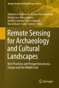 Immagine di copertina: Remote Sensing for Archaeology and Cultural Landscapes 9783030109783