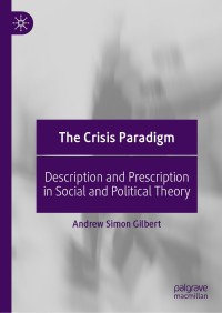 Cover image: The Crisis Paradigm 9783030110598