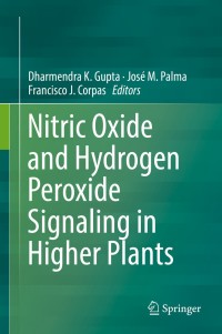 Immagine di copertina: Nitric Oxide and Hydrogen Peroxide Signaling in Higher Plants 9783030111281