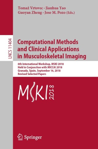 Imagen de portada: Computational Methods and Clinical Applications in Musculoskeletal Imaging 9783030111656