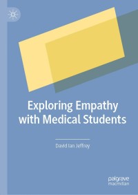 Cover image: Exploring Empathy with Medical Students 9783030112103