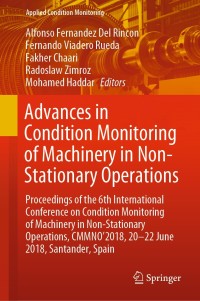 Imagen de portada: Advances in Condition Monitoring of Machinery in Non-Stationary Operations 9783030112196