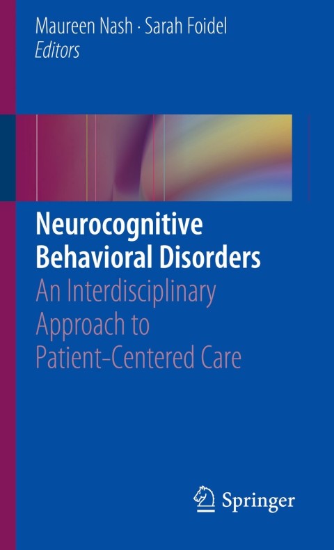 Neurocognitive Behavioral Disorders: An Interdisciplinary Approach to Patient-Centered Care - FULL INSTANT DOWNLOAD | PDF DOCX EPUB