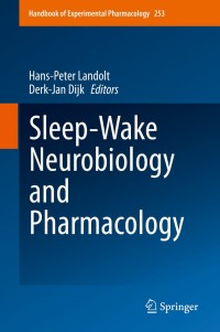 Omslagafbeelding: Sleep-Wake Neurobiology and Pharmacology 9783030112707