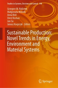 Imagen de portada: Sustainable Production: Novel Trends in Energy, Environment and Material Systems 9783030112738
