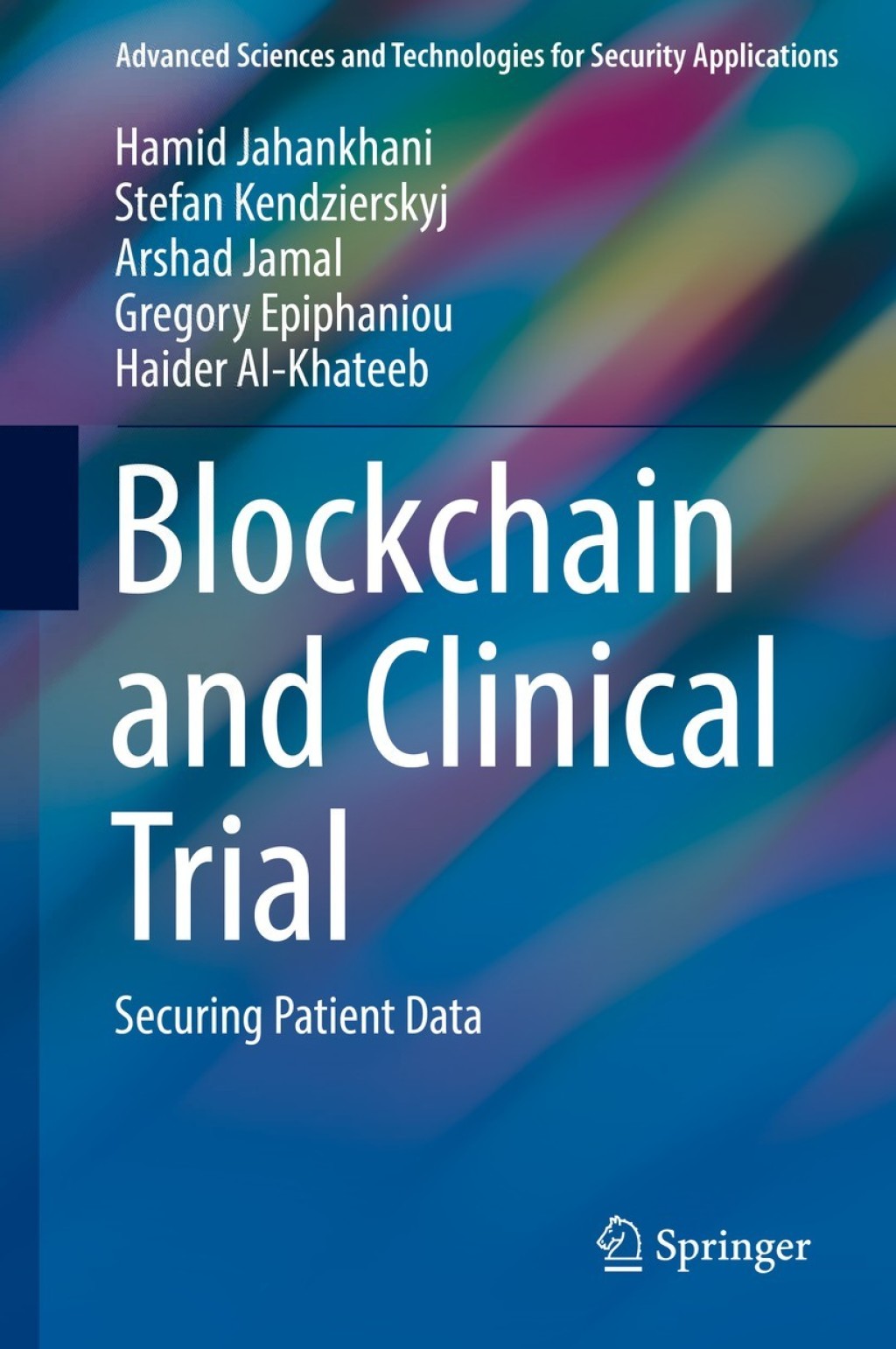 Blockchain and Clinical Trial Securing Patient Data