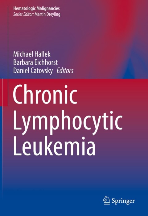 Chronic Lymphocytic Leukemia - FULL INSTANT DOWNLOAD | PDF DOCX EPUB