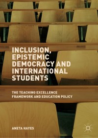 Cover image: Inclusion, Epistemic Democracy and International Students 9783030114008