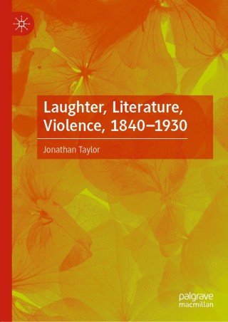 Cover image: Laughter, Literature, Violence, 1840–1930 1st edition 9783030114121