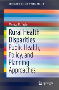 Cover image: Rural Health Disparities 9783030114664