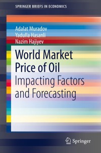 表紙画像: World Market Price of Oil 9783030114930