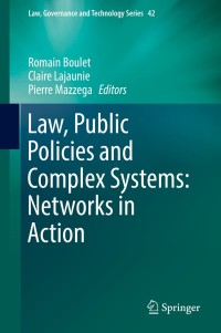 Imagen de portada: Law, Public Policies and Complex Systems: Networks in Action 9783030115050