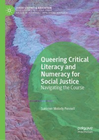 Immagine di copertina: Queering Critical Literacy and Numeracy for Social Justice 9783030115838