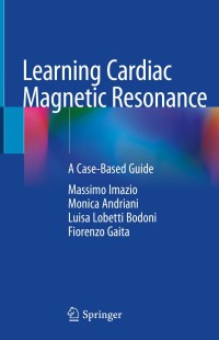 Cover image: Learning Cardiac Magnetic Resonance 9783030116071