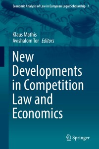 Cover image: New Developments in Competition Law and Economics 9783030116101