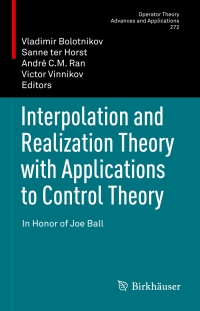 Cover image: Interpolation and Realization Theory with Applications to Control Theory 9783030116132