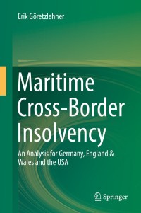 Cover image: Maritime Cross-Border Insolvency 9783030117924