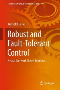 Titelbild: Robust and Fault-Tolerant Control 9783030118686