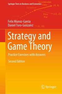 表紙画像: Strategy and Game Theory 2nd edition 9783030119010