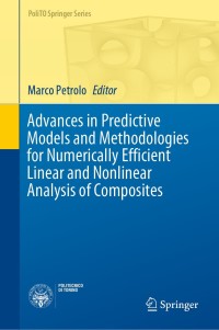 Titelbild: Advances in Predictive Models and Methodologies for Numerically Efficient Linear and Nonlinear Analysis of Composites 9783030119683
