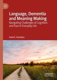 Cover image: Language, Dementia and Meaning Making 9783030120207