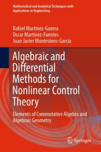 Immagine di copertina: Algebraic and Differential Methods for Nonlinear Control Theory 9783030120245