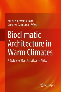 Titelbild: Bioclimatic Architecture in Warm Climates 9783030120351