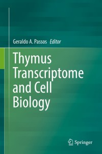 Titelbild: Thymus Transcriptome and Cell Biology 9783030120399