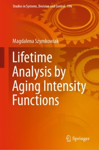 Immagine di copertina: Lifetime Analysis by Aging Intensity Functions 9783030121068