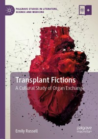 Titelbild: Transplant Fictions 9783030121341