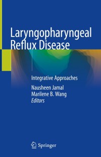صورة الغلاف: Laryngopharyngeal Reflux Disease 9783030123178