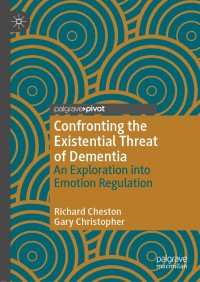 Cover image: Confronting the Existential Threat of Dementia 9783030123499