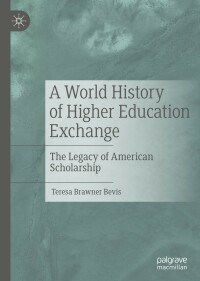 Titelbild: A World History of Higher Education Exchange 9783030124335
