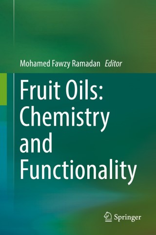 Titelbild: Fruit Oils: Chemistry and Functionality 9783030124724