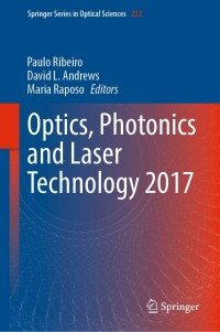 صورة الغلاف: Optics, Photonics and Laser Technology 2017 9783030126919