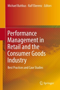 Omslagafbeelding: Performance Management in Retail and the Consumer Goods Industry 9783030127299