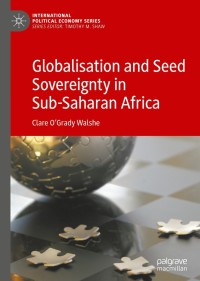 Cover image: Globalisation and Seed Sovereignty in Sub-Saharan Africa 9783030128692