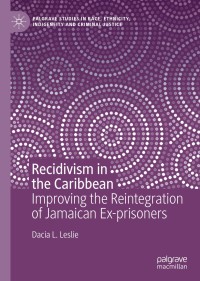 صورة الغلاف: Recidivism in the Caribbean 9783030129064