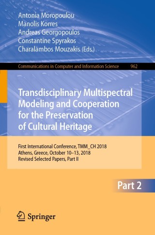 Titelbild: Transdisciplinary Multispectral Modeling and Cooperation for the Preservation of Cultural Heritage 9783030129590