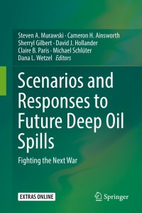 Imagen de portada: Scenarios and Responses to Future Deep Oil Spills 9783030129620