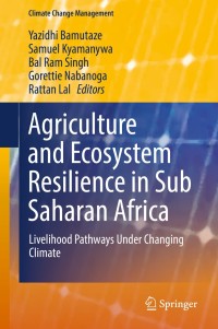 Cover image: Agriculture and Ecosystem Resilience in Sub Saharan Africa 9783030129736