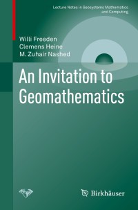 Imagen de portada: An Invitation to Geomathematics 9783030130534