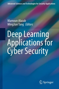 Cover image: Deep Learning Applications for Cyber Security 9783030130565