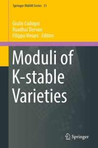 Immagine di copertina: Moduli of K-stable Varieties 9783030131579
