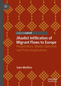 Immagine di copertina: Jihadist Infiltration of Migrant Flows to Europe 9783030133375