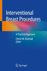 صورة الغلاف: Interventional Breast Procedures 9783030134013