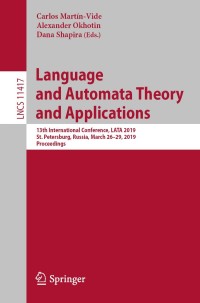 表紙画像: Language and Automata Theory and Applications 9783030134341