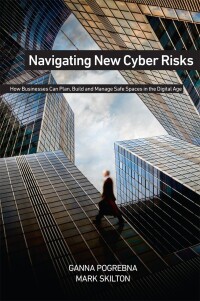 صورة الغلاف: Navigating New Cyber Risks 9783030135263